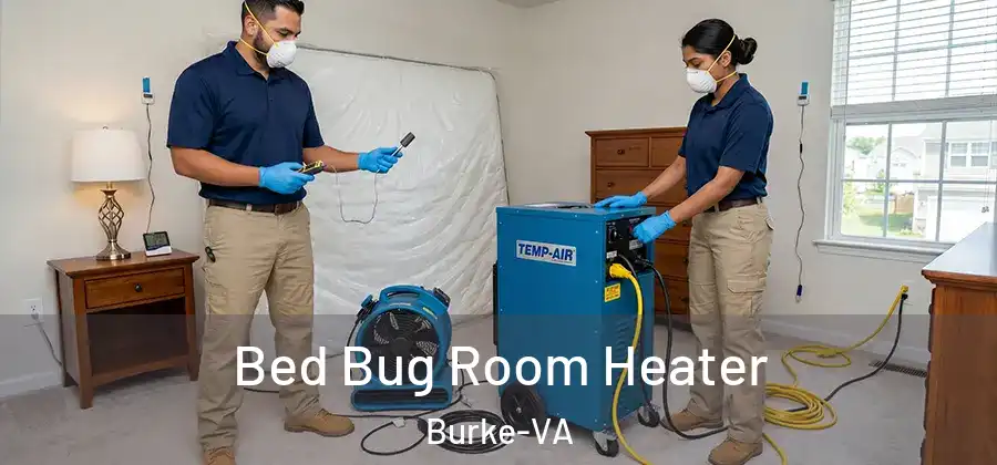 Bed Bug Room Heater Burke-VA